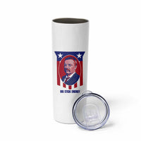 Theodore Roosevelt Patriotic American Flag Skinny Tumbler Big Stick Energy President