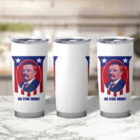 Theodore Roosevelt Patriotic American Flag Tumbler Cup Big Stick Energy President