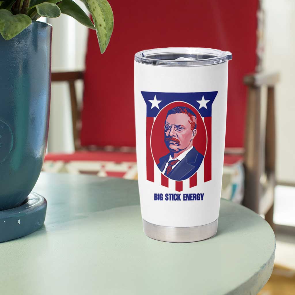 Theodore Roosevelt Patriotic American Flag Tumbler Cup Big Stick Energy President
