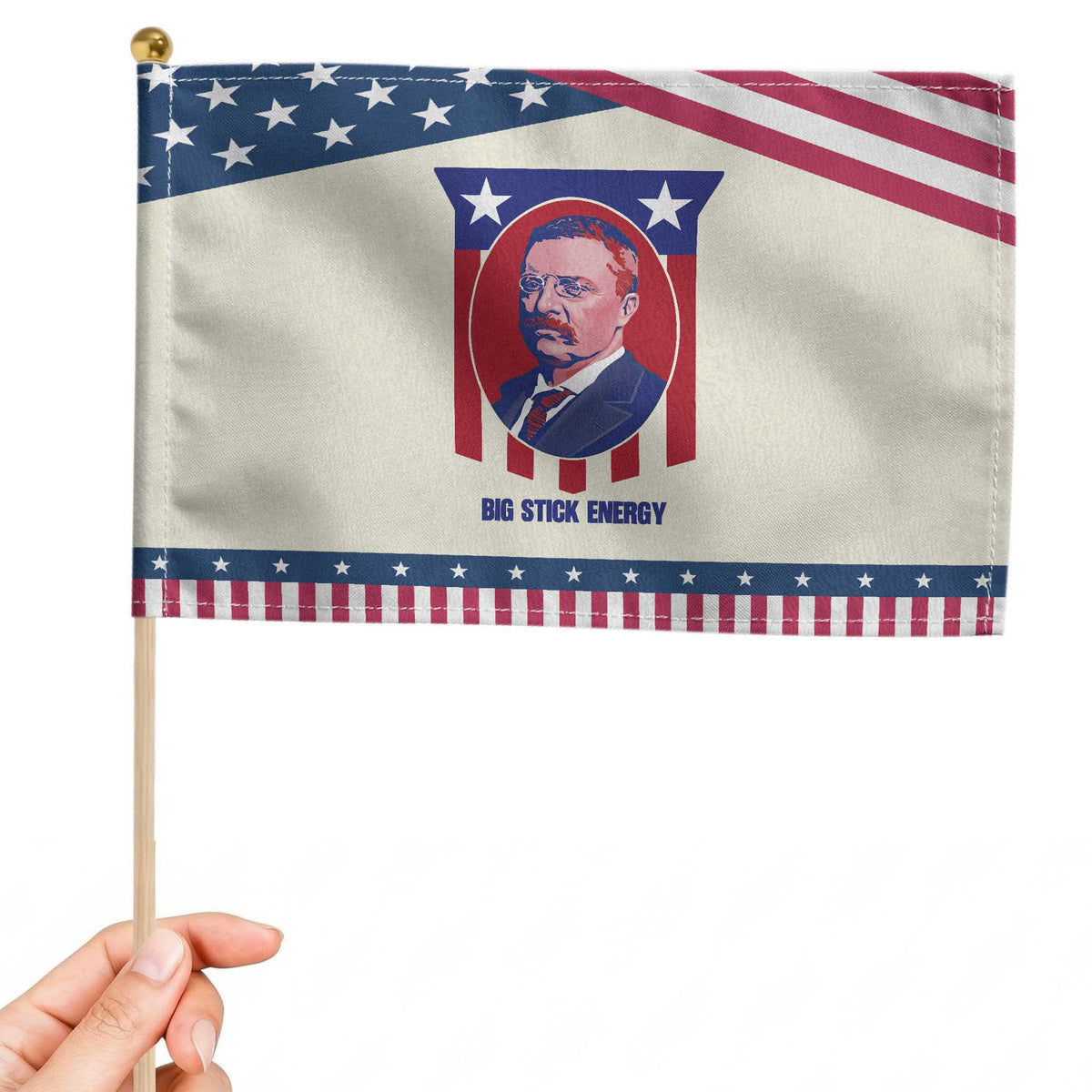 Theodore Roosevelt American Flag Patriotic Handheld Flag Big Stick Energy President