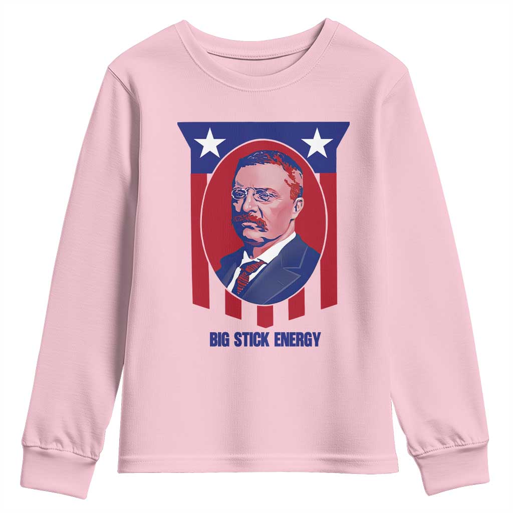 Theodore Roosevelt Patriotic American Flag Youth Sweatshirt Big Stick Energy President