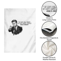 John F. Kennedy President Quote Garden Flag If Not Us Who If Not Now When