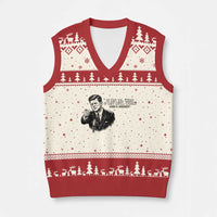 John F. Kennedy President Quote V-Neck Knit Sweater Vest If Not Us Who If Not Now When