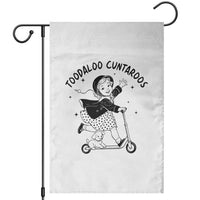 Toodaloo Cuntaroos Garden Flag Funny Roller Girl Sarcastic