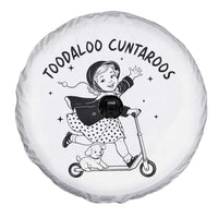 Toodaloo Cuntaroos Spare Tire Cover Funny Roller Girl Sarcastic