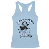 Toodaloo Cuntaroos Racerback Tank Top Funny Roller Girl Sarcastic