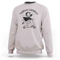Toodaloo Cuntaroos Sweatshirt Funny Roller Girl Sarcastic