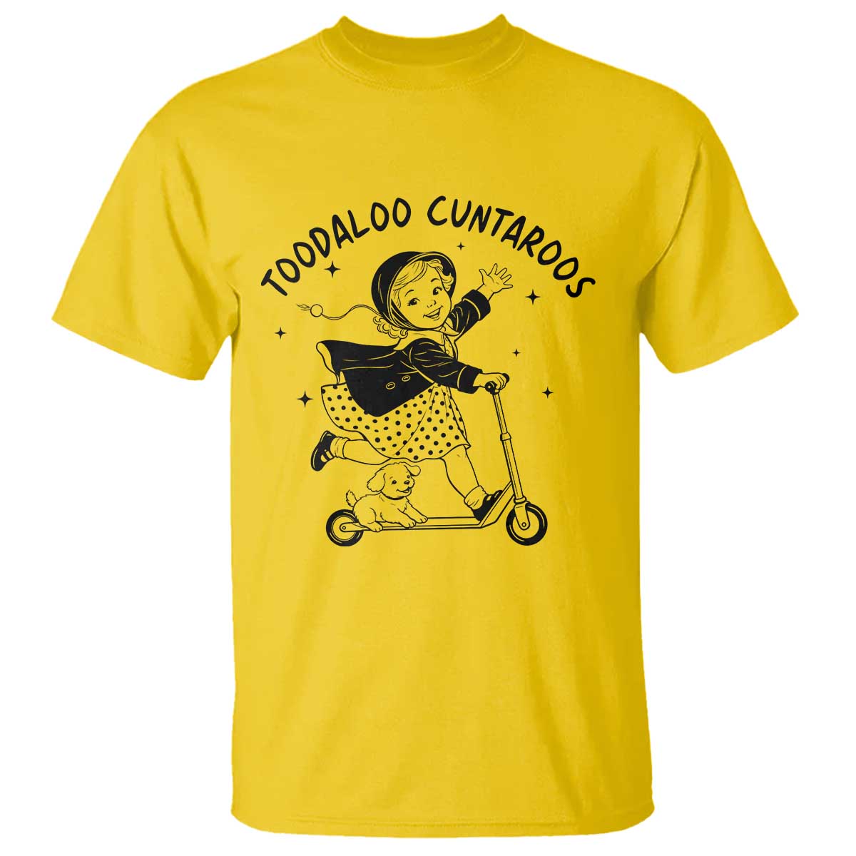 Toodaloo Cuntaroos T Shirt Funny Roller Girl Sarcastic