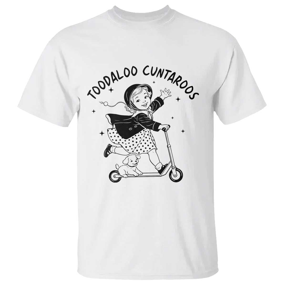 Toodaloo Cuntaroos T Shirt Funny Roller Girl Sarcastic