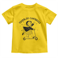 Toodaloo Cuntaroos Toddler T Shirt Funny Roller Girl Sarcastic