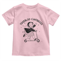 Toodaloo Cuntaroos Toddler T Shirt Funny Roller Girl Sarcastic