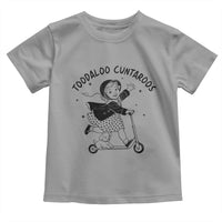 Toodaloo Cuntaroos Toddler T Shirt Funny Roller Girl Sarcastic