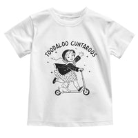 Toodaloo Cuntaroos Toddler T Shirt Funny Roller Girl Sarcastic