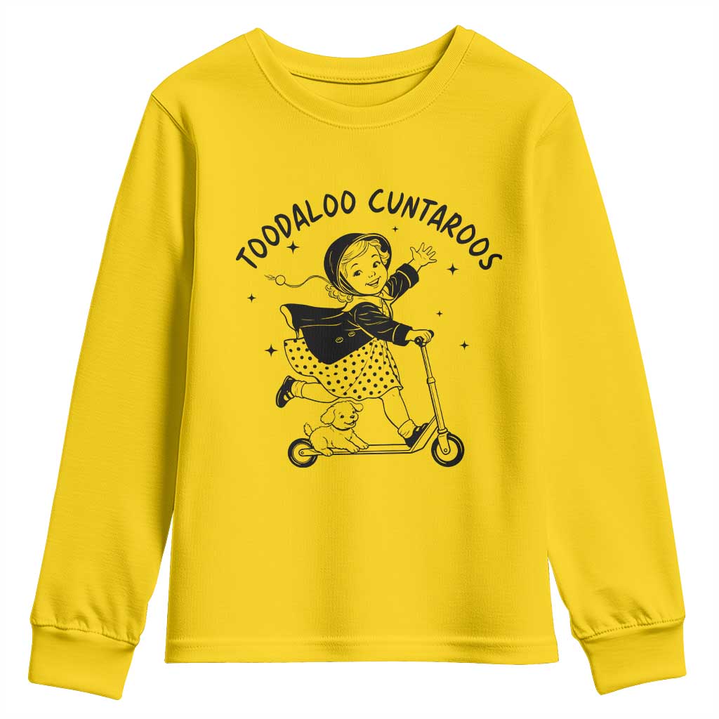 Toodaloo Cuntaroos Youth Sweatshirt Funny Roller Girl Sarcastic