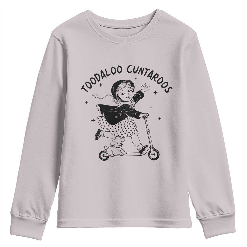 Toodaloo Cuntaroos Youth Sweatshirt Funny Roller Girl Sarcastic