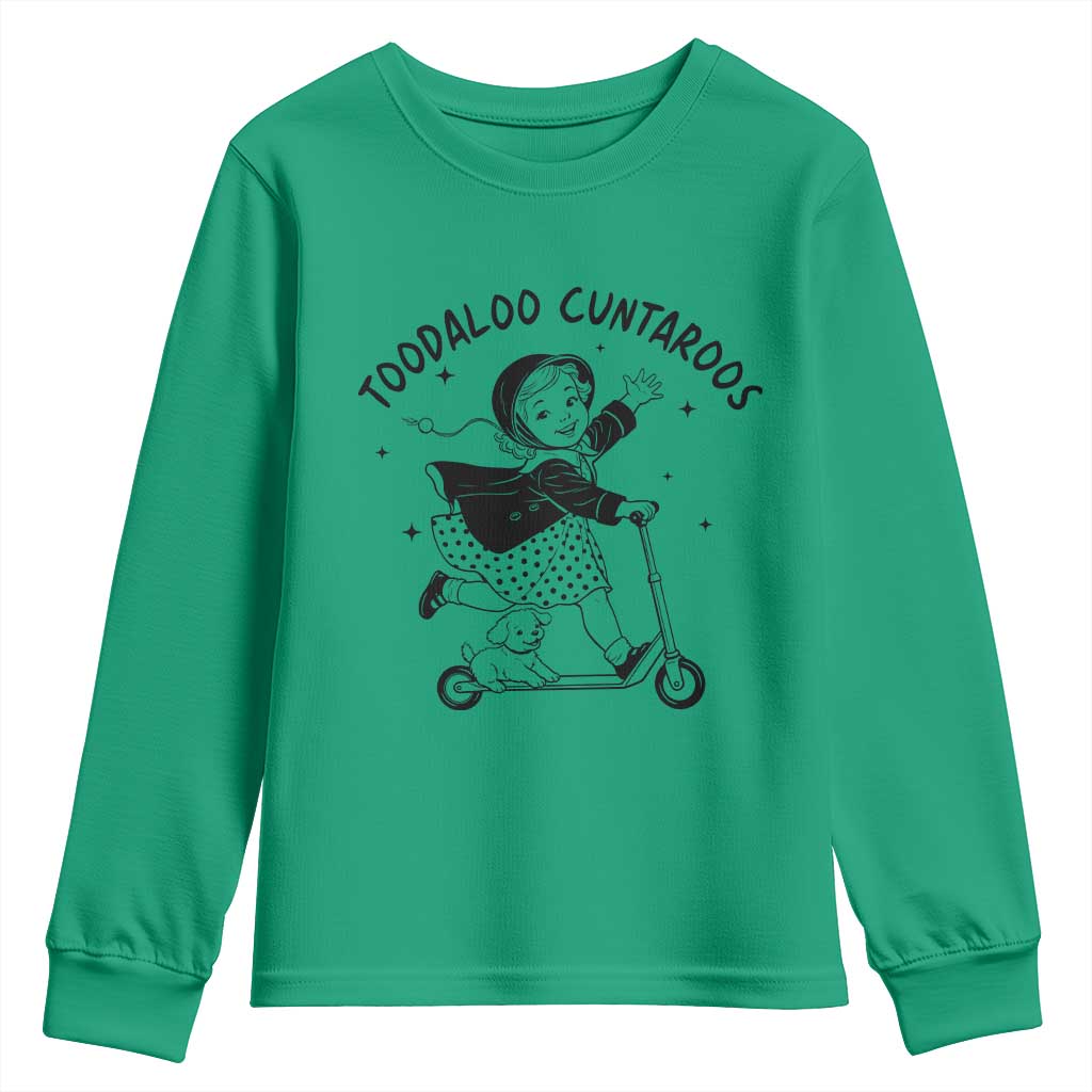 Toodaloo Cuntaroos Youth Sweatshirt Funny Roller Girl Sarcastic