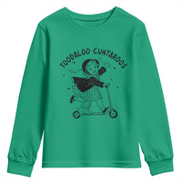 Toodaloo Cuntaroos Youth Sweatshirt Funny Roller Girl Sarcastic