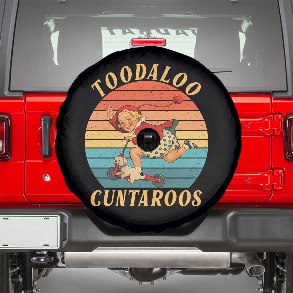 Toodaloo Cuntaroos Spare Tire Cover Funny Sarcastic Goodbye Humor