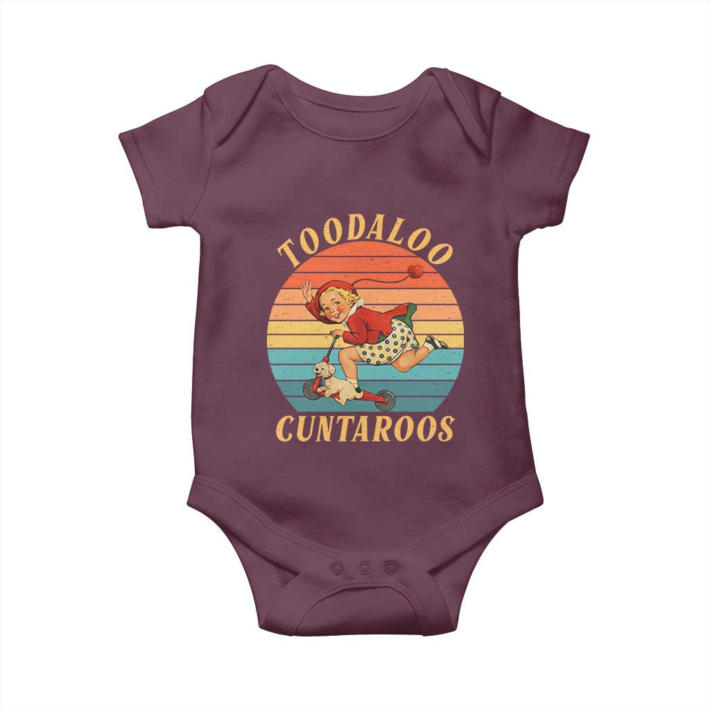 Toodaloo Cuntaroos Baby Onesie Funny Sarcastic Goodbye Humor