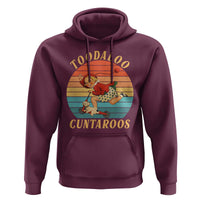 Toodaloo Cuntaroos Hoodie Funny Sarcastic Goodbye Humor