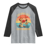 Toodaloo Cuntaroos Raglan Shirt Funny Sarcastic Goodbye Humor