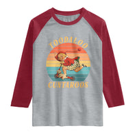 Toodaloo Cuntaroos Raglan Shirt Funny Sarcastic Goodbye Humor