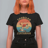Toodaloo Cuntaroos T Shirt For Women Funny Sarcastic Goodbye Humor