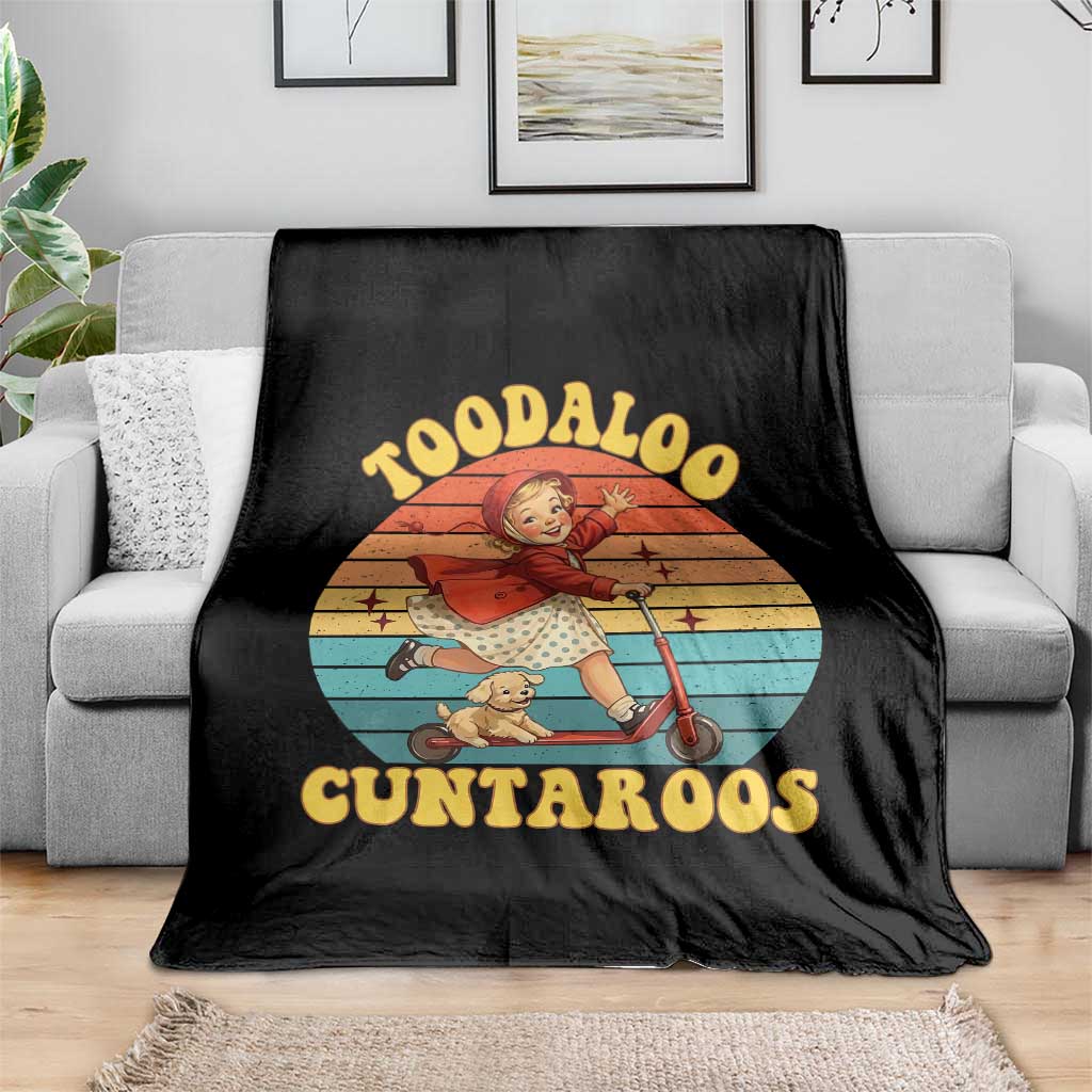 Toodaloo Cuntaroos Throw Blanket Funny Roller Sassy Girl Sarcastic Humor