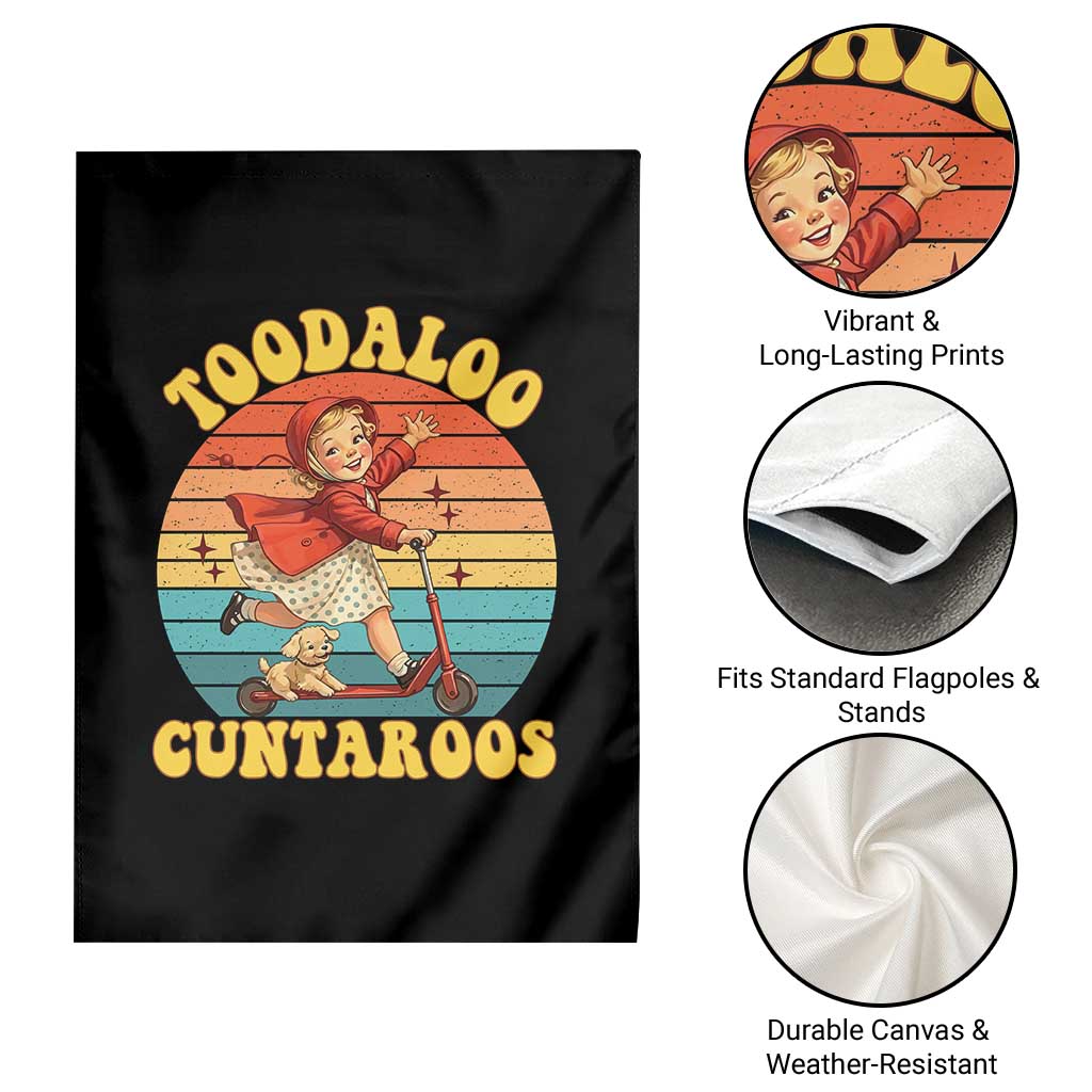 Toodaloo Cuntaroos Garden Flag Funny Roller Sassy Girl Sarcastic Humor