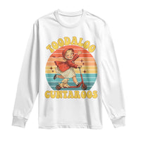 Toodaloo Cuntaroos Long Sleeve Shirt Funny Roller Sassy Girl Sarcastic Humor