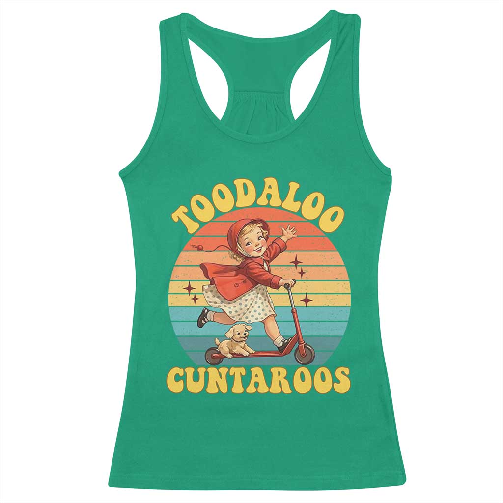 Toodaloo Cuntaroos Racerback Tank Top Funny Roller Sassy Girl Sarcastic Humor
