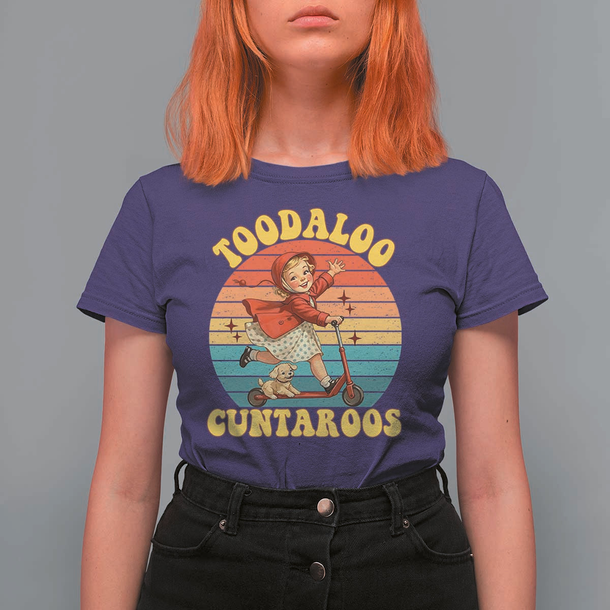 Toodaloo Cuntaroos T Shirt For Women Funny Roller Sassy Girl Sarcastic Humor