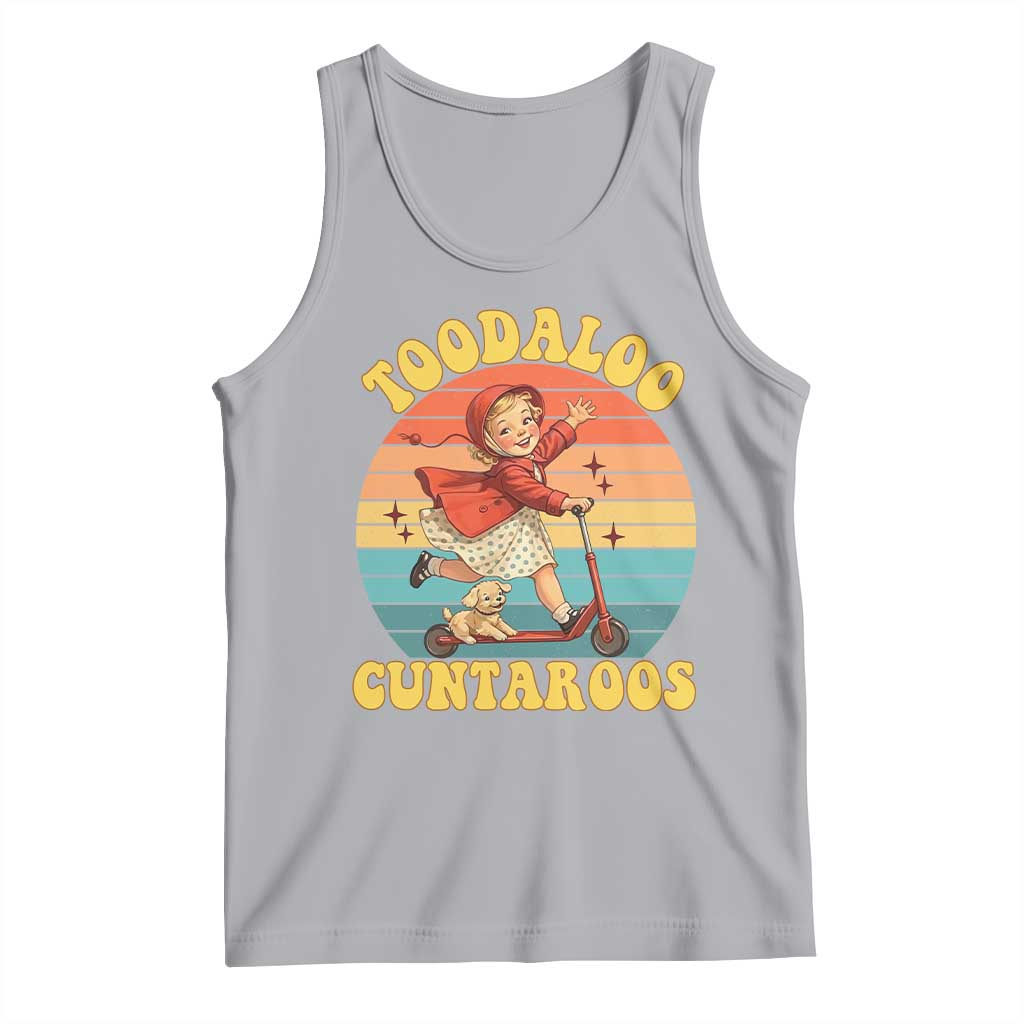 Toodaloo Cuntaroos Tank Top Funny Roller Sassy Girl Sarcastic Humor