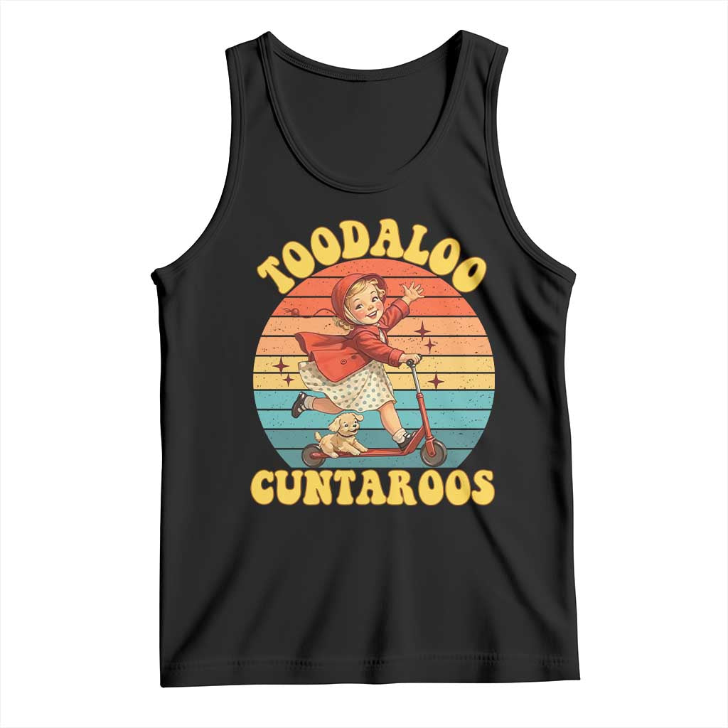 Toodaloo Cuntaroos Tank Top Funny Roller Sassy Girl Sarcastic Humor