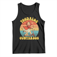 Toodaloo Cuntaroos Tank Top Funny Roller Sassy Girl Sarcastic Humor