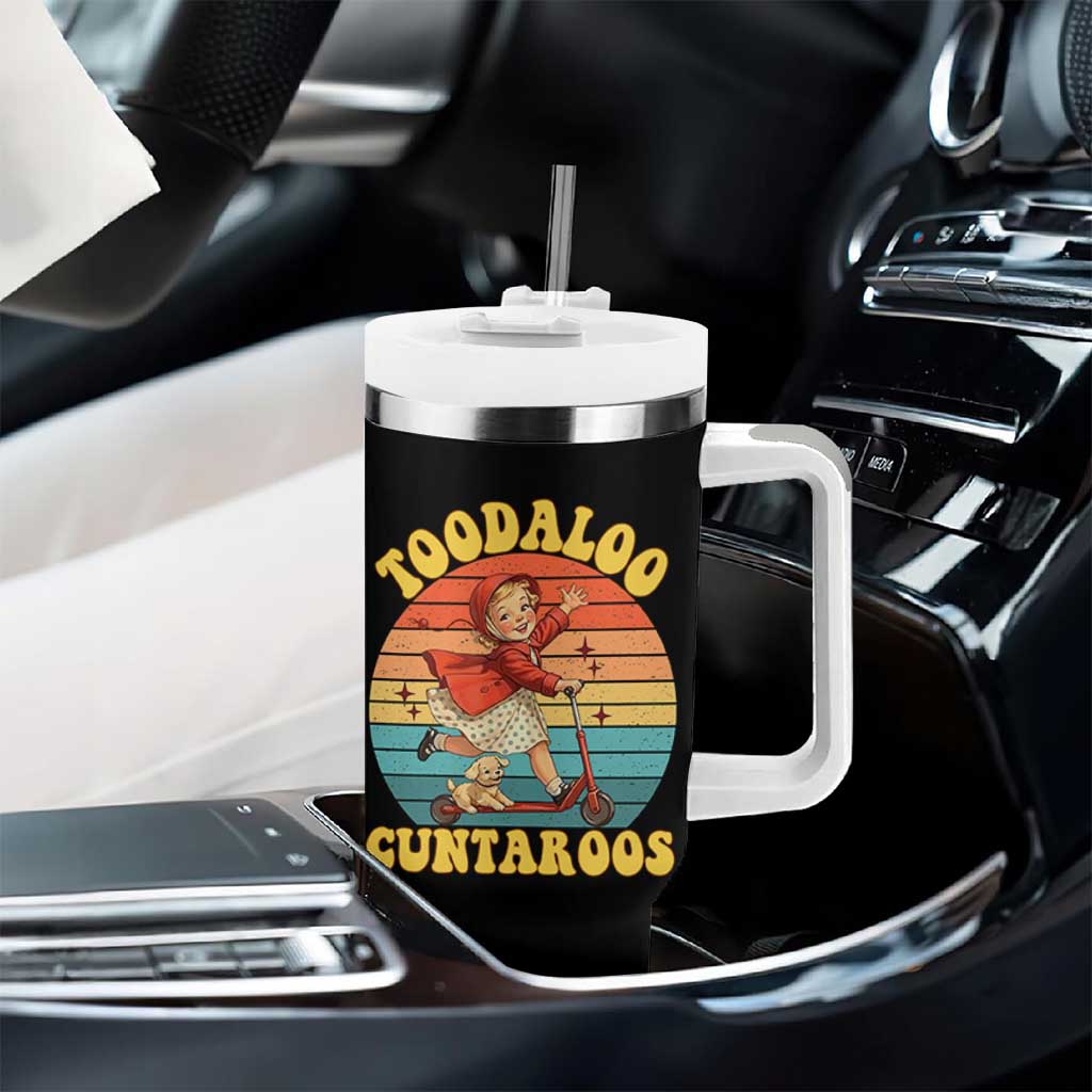 Toodaloo Cuntaroos Tumbler With Handle Funny Roller Sassy Girl Sarcastic Humor