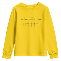 If Paul were Here We'd Be Getting A Letter Youth Sweatshirt Funny Christian Humor