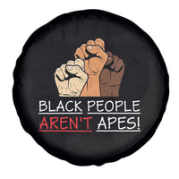 Black People Aren't Apes Spare Tire Cover Anti-Racist Statement