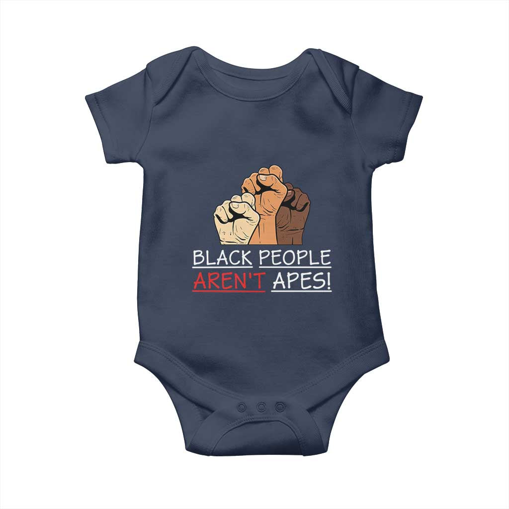 Black People Aren't Apes Baby Onesie Anti-Racist Statement