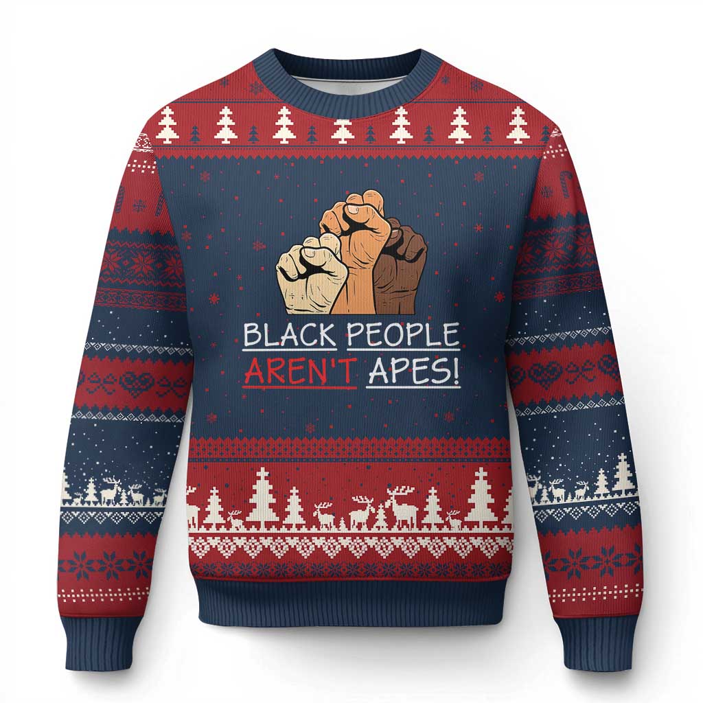 Black People Aren't Apes Ugly Christmas Sweater Anti-Racist Statement