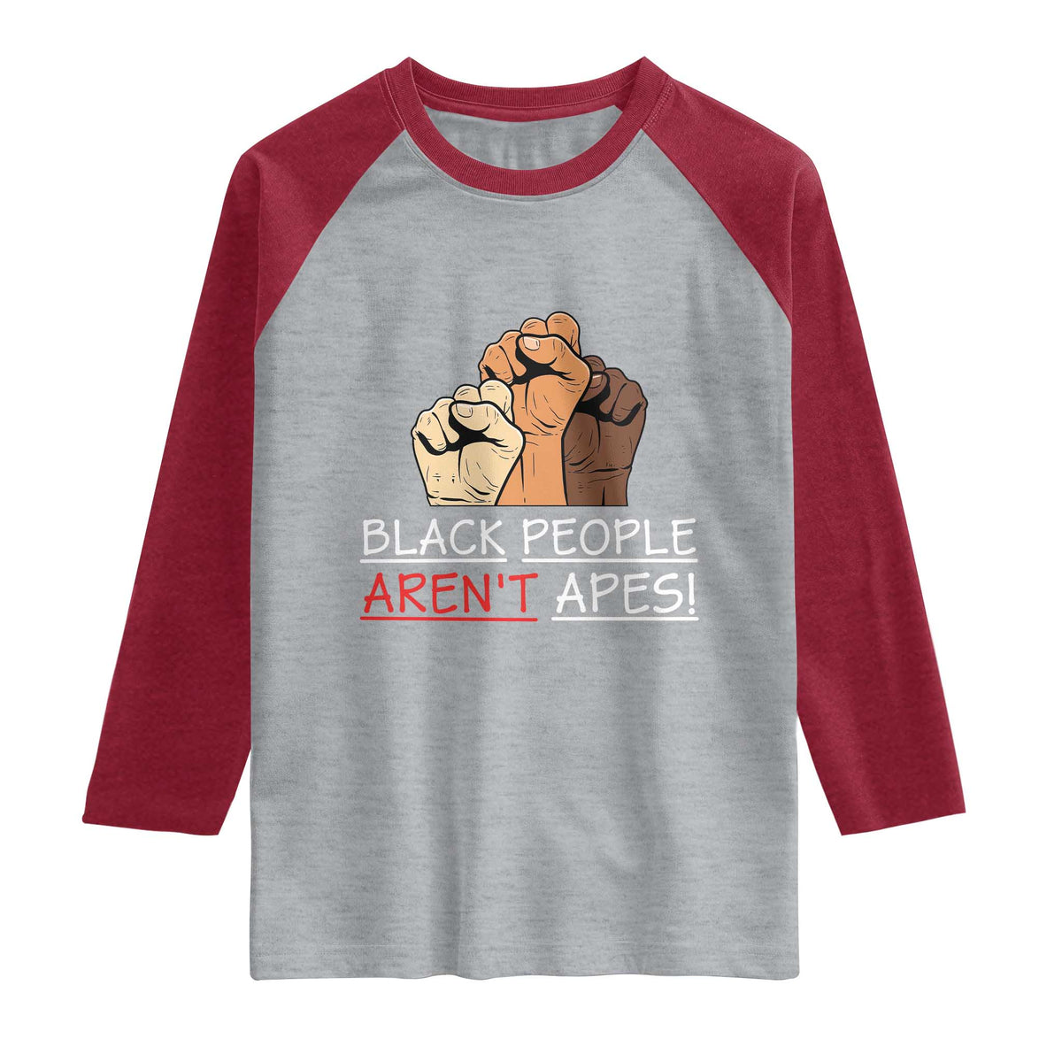 Black People Aren't Apes Raglan Shirt Anti-Racist Statement