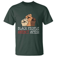 Black People Aren't Apes T Shirt Anti-Racist Statement