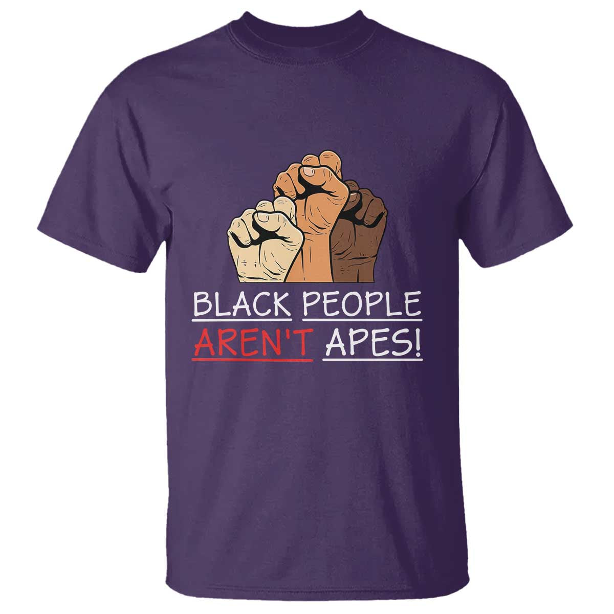 Black People Aren't Apes T Shirt Anti-Racist Statement