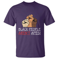 Black People Aren't Apes T Shirt Anti-Racist Statement