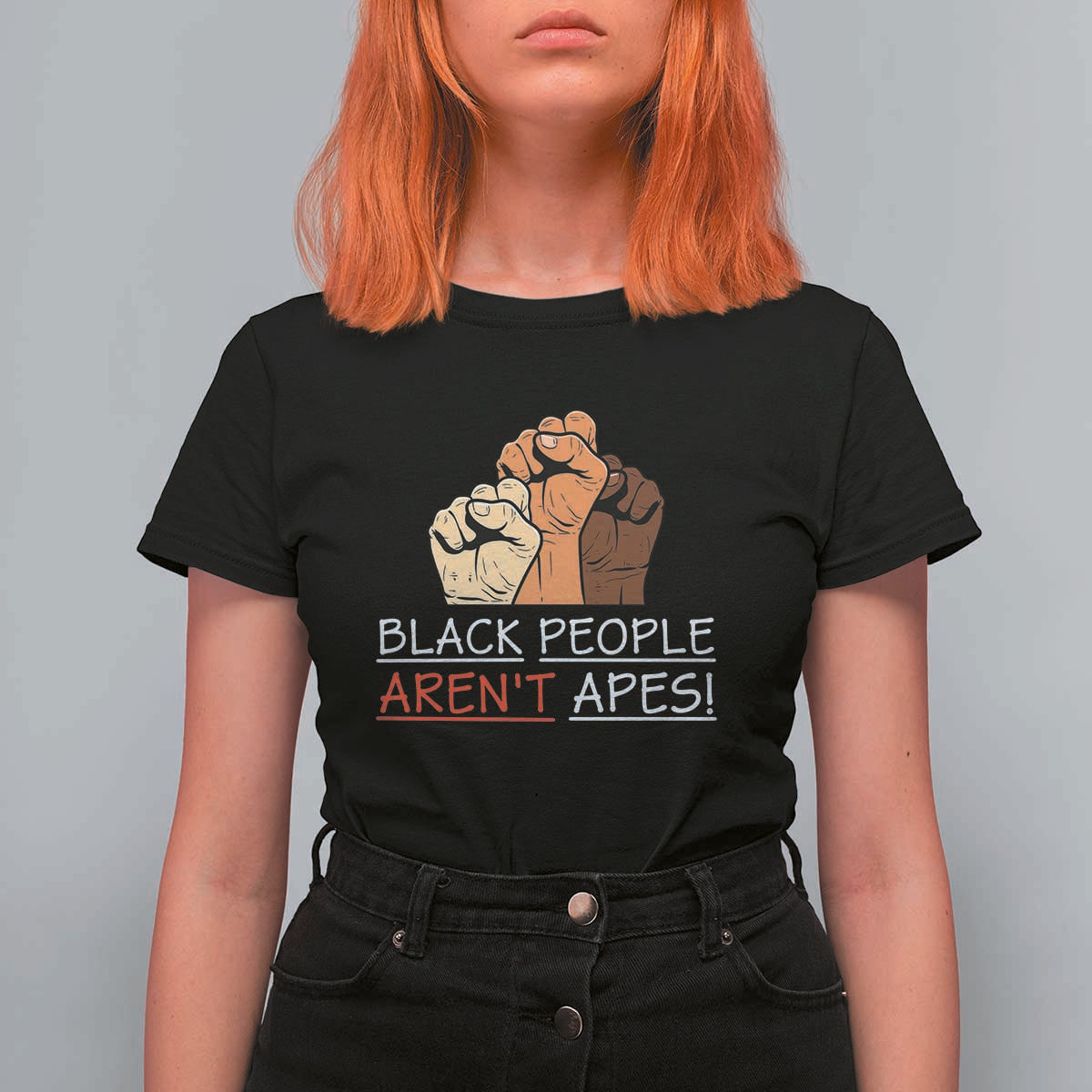 Black People Aren't Apes T Shirt For Women Anti-Racist Statement