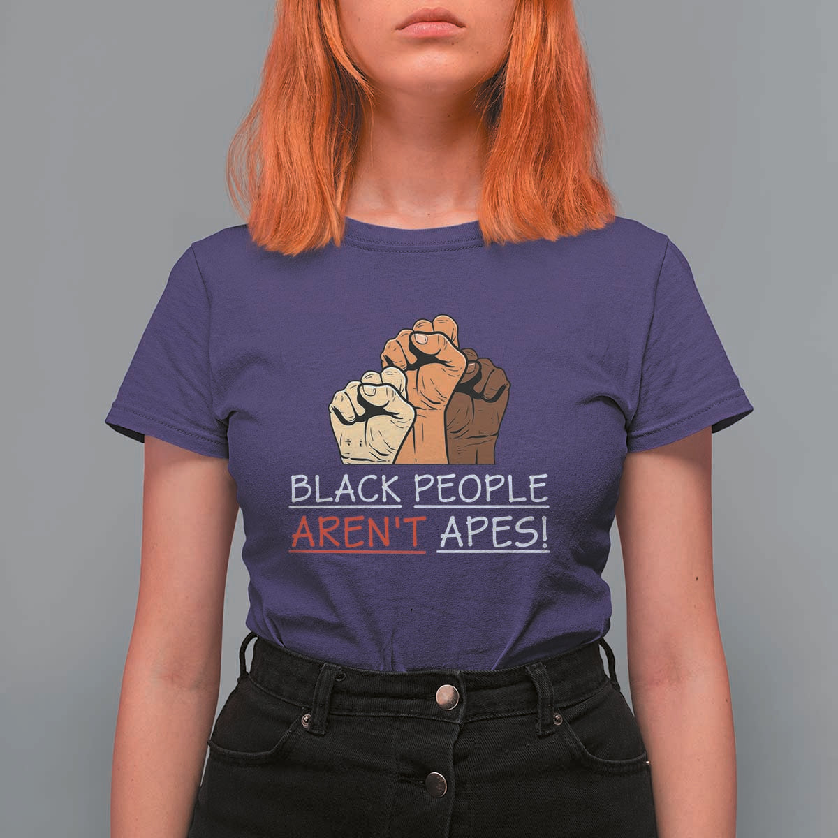 Black People Aren't Apes T Shirt For Women Anti-Racist Statement