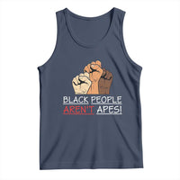 Black People Aren't Apes Tank Top Anti-Racist Statement