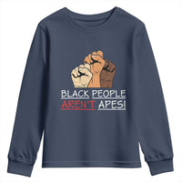 Black People Aren't Apes Youth Sweatshirt Anti-Racist Statement