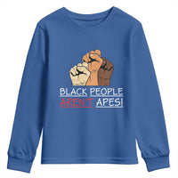 Black People Aren't Apes Youth Sweatshirt Anti-Racist Statement