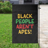 Black People Aren't Apes Garden Flag Anti Racist Protest